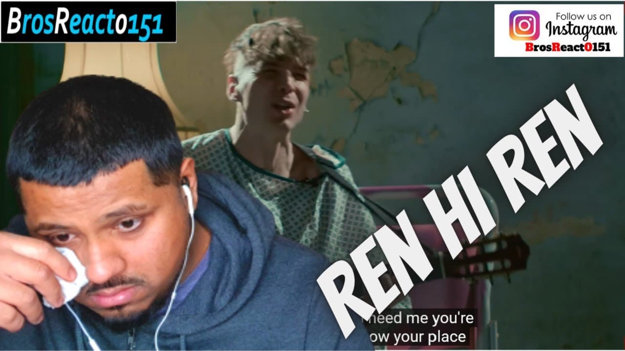 FIRST TIME HEARING Ren - Hi Ren REACTION