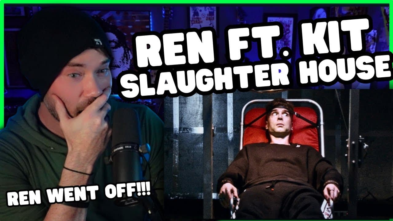 Metal Vocalist Reacts - Ren Ft. Kit - Slaughter House