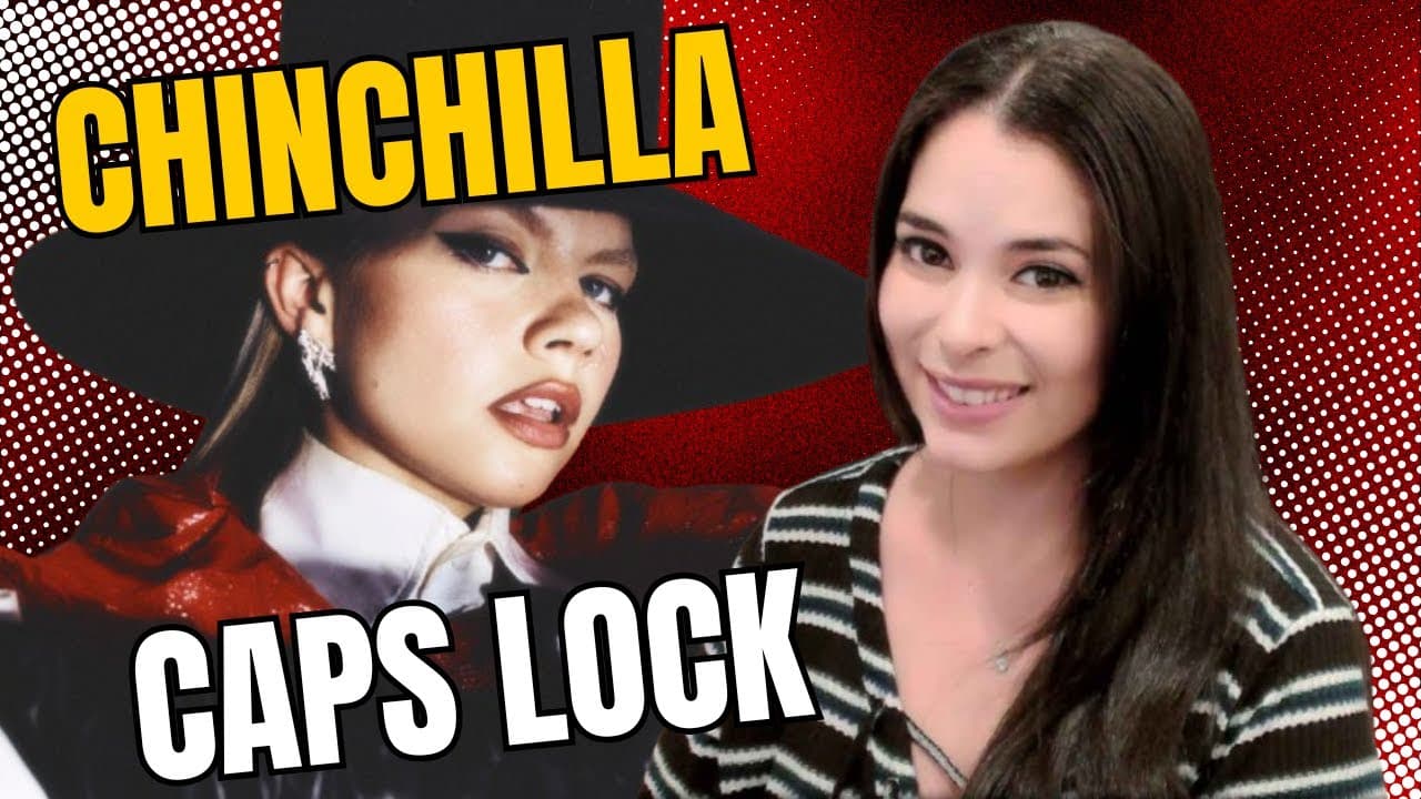 AbiGirl's 1st time listen & reaction to "Caps Lock" by Chinchilla!