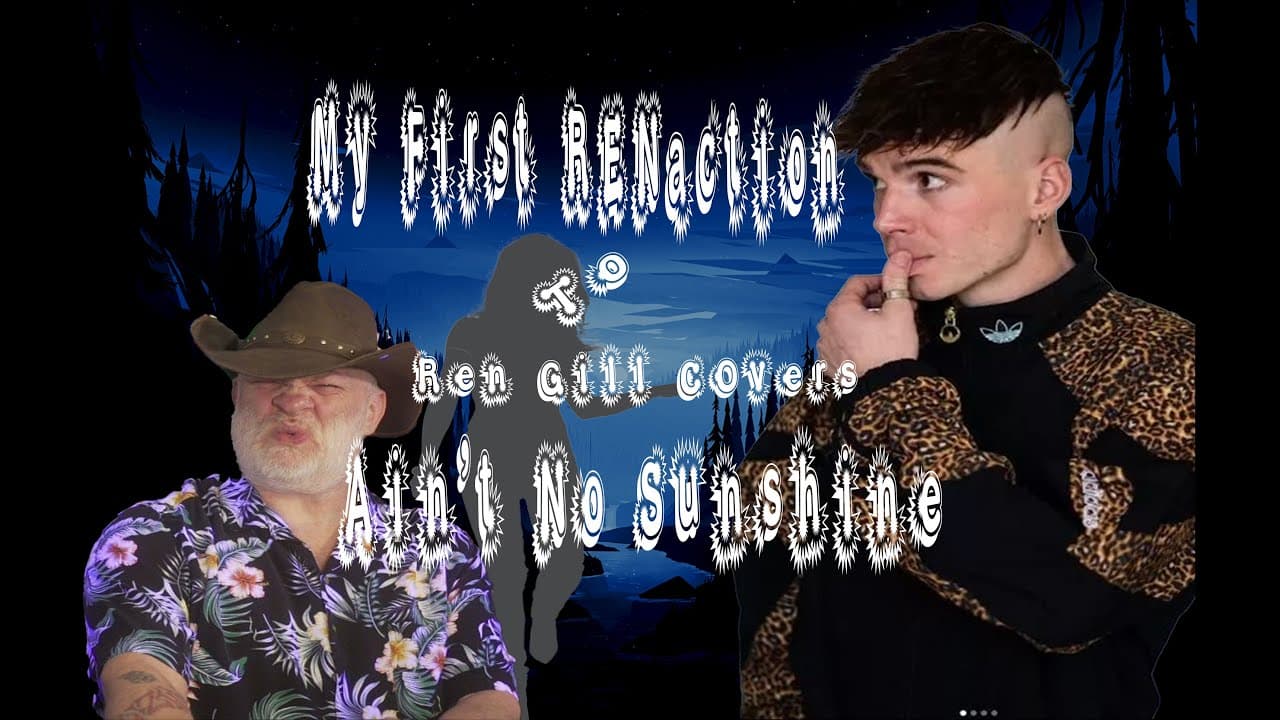 REN is a F*(king genius | Ain't No Sunshine