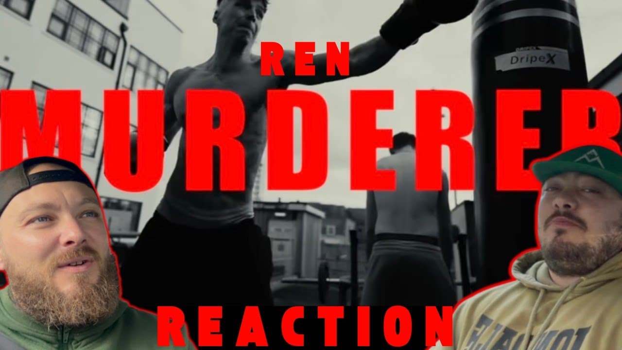 REN MURDERER FIRST TIME REACTION 🔥