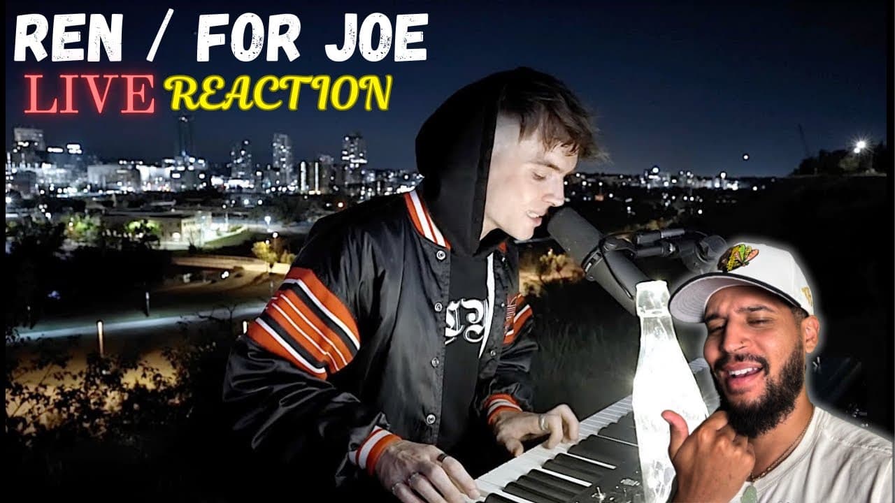 RIP Joe, This one Hurts | Ren / For Joe (Reaction)