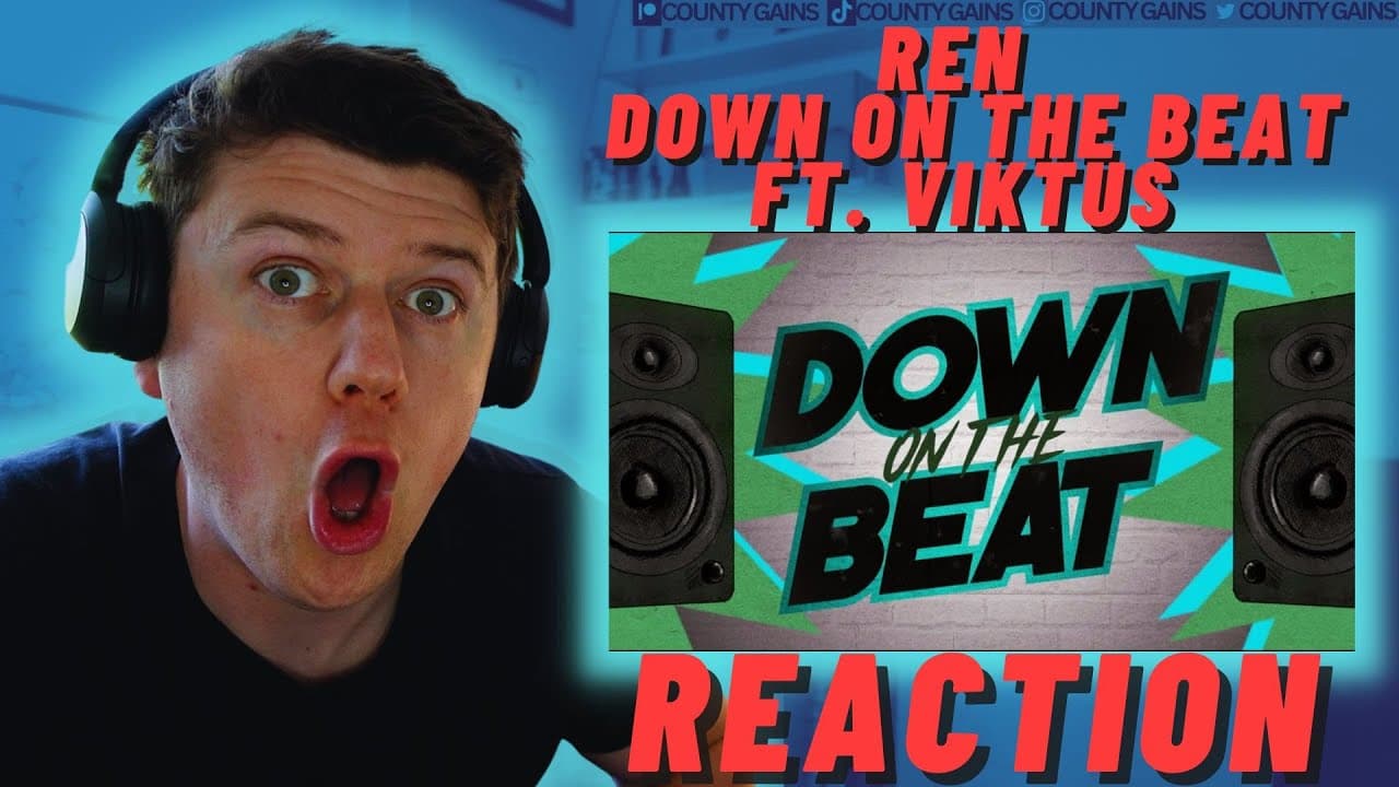 Ren - Down On The Beat (feat. Viktus)((IRISH REACTION!!))