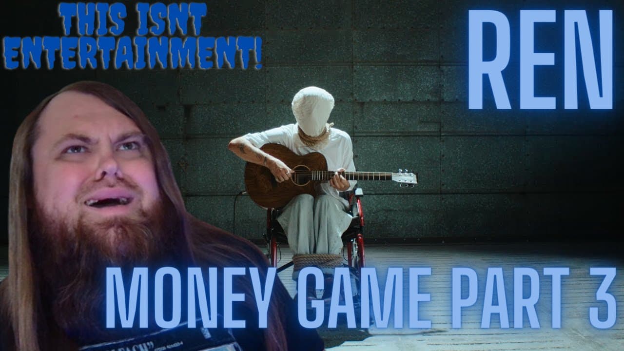 This Isn't Entertainment, This is REAL LIFE! Ren - Money Game Part 3 (REACTION)