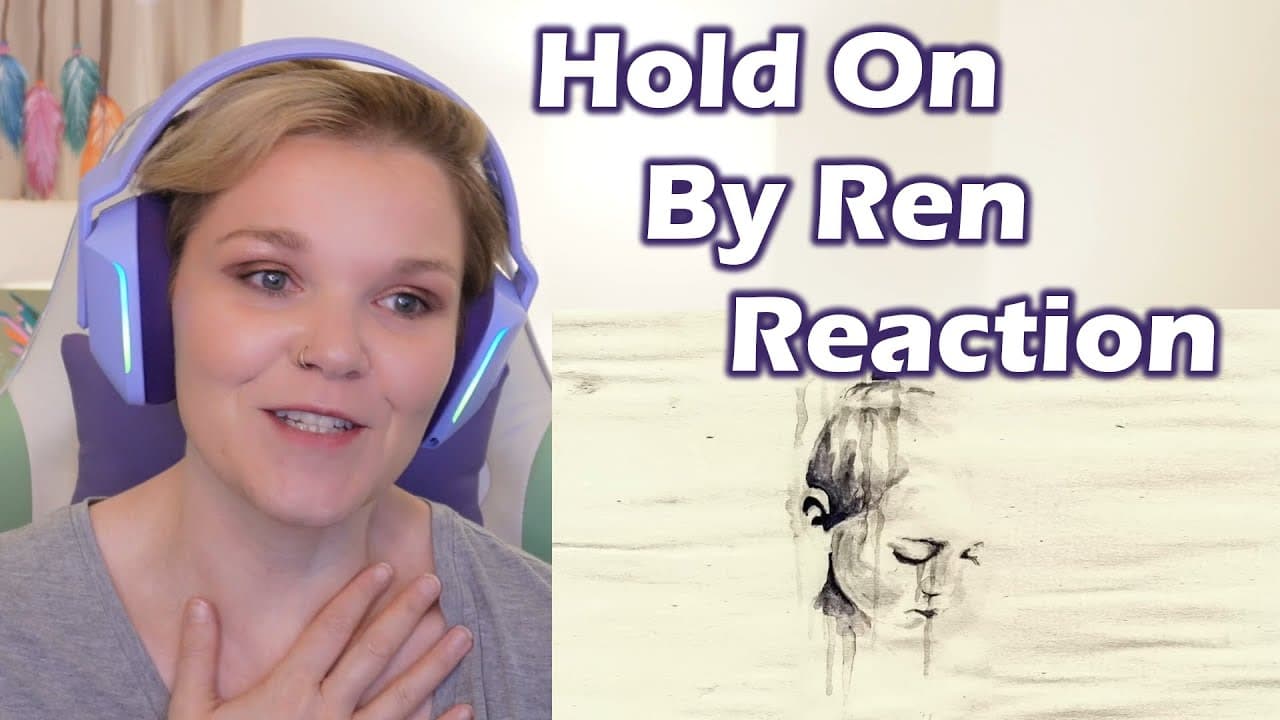 Reaction to Hold On by Ren ✊