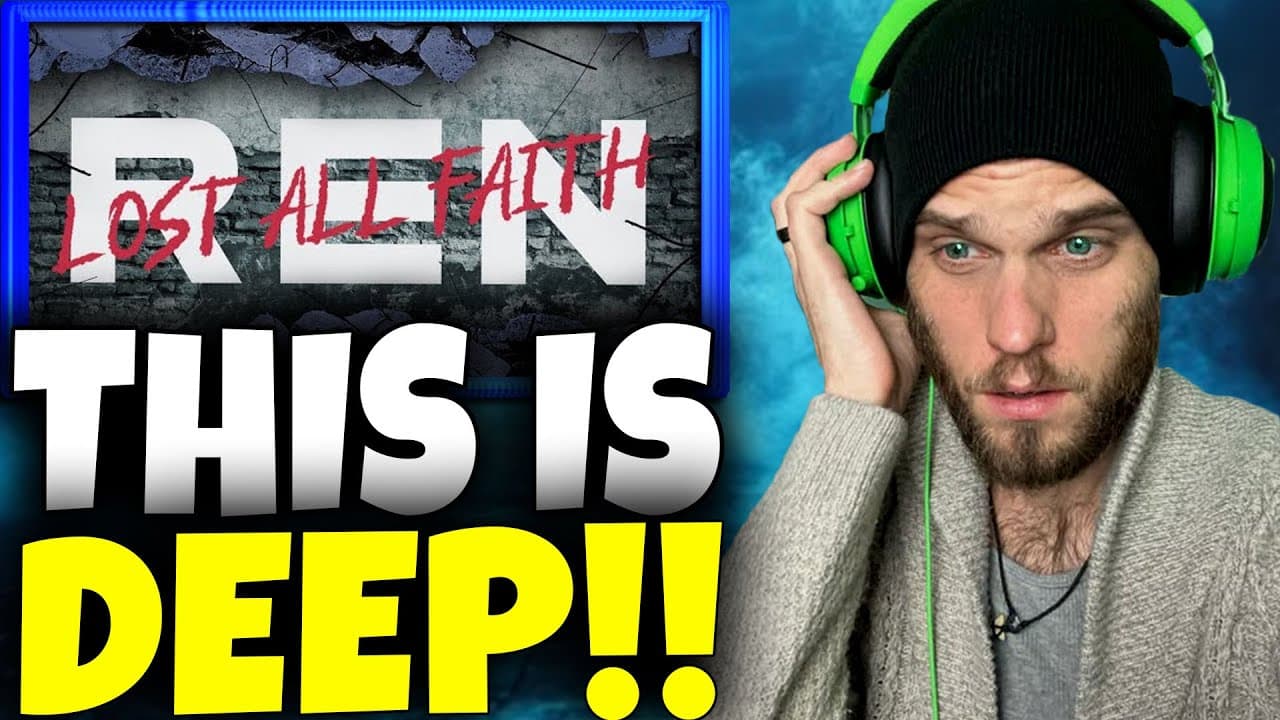 Ren Just Hit a Nerve… | Deep Reaction to Lost All Faith