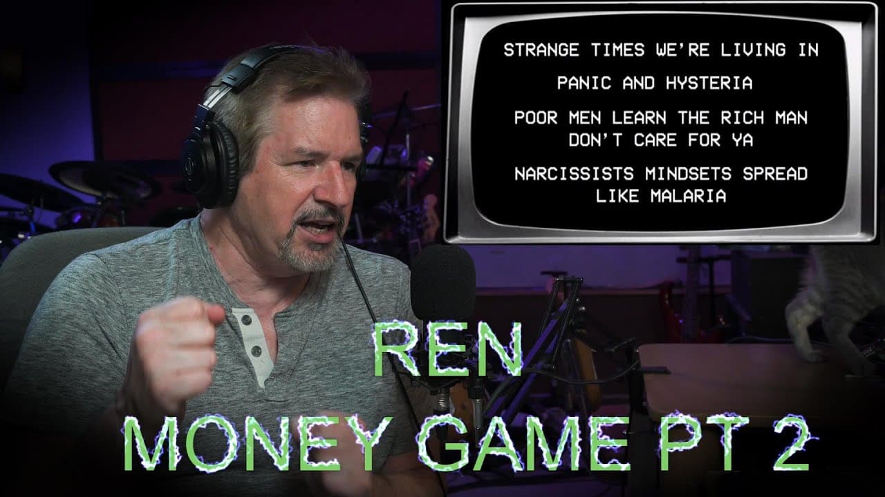 Renaissance Man Reaction to Ren - Money Game Pt 2 (Official Lyric Video) Why do I look so happy?