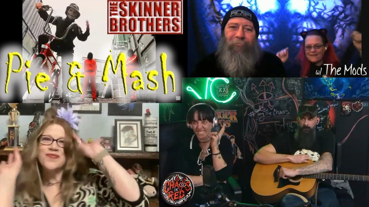 "PIE & MASH" (OMV) - THE SKINNER BROTHERS REACTION WITH @chaosinredofficial AND THE MODS!