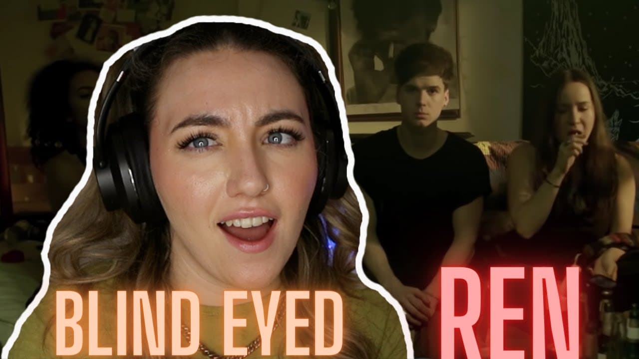 Ren - Blind Eyed ft. Sam Tompkins REACTION