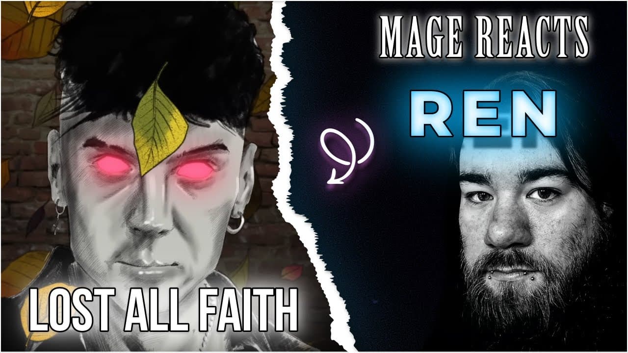 Mage Reacts: Lost All Faith | Ren