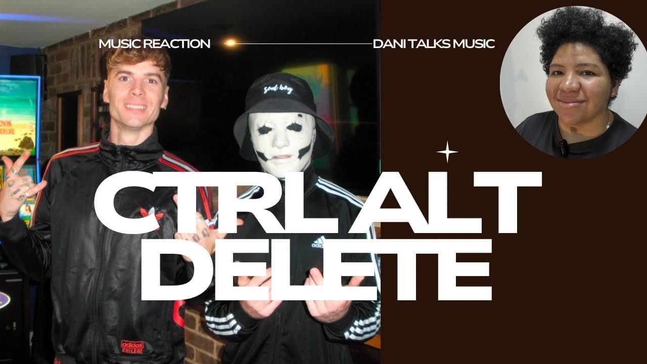 REN x THE SKINNER BROTHERS- CTRL ALT DELETE | REACTION | Dani Talks Music