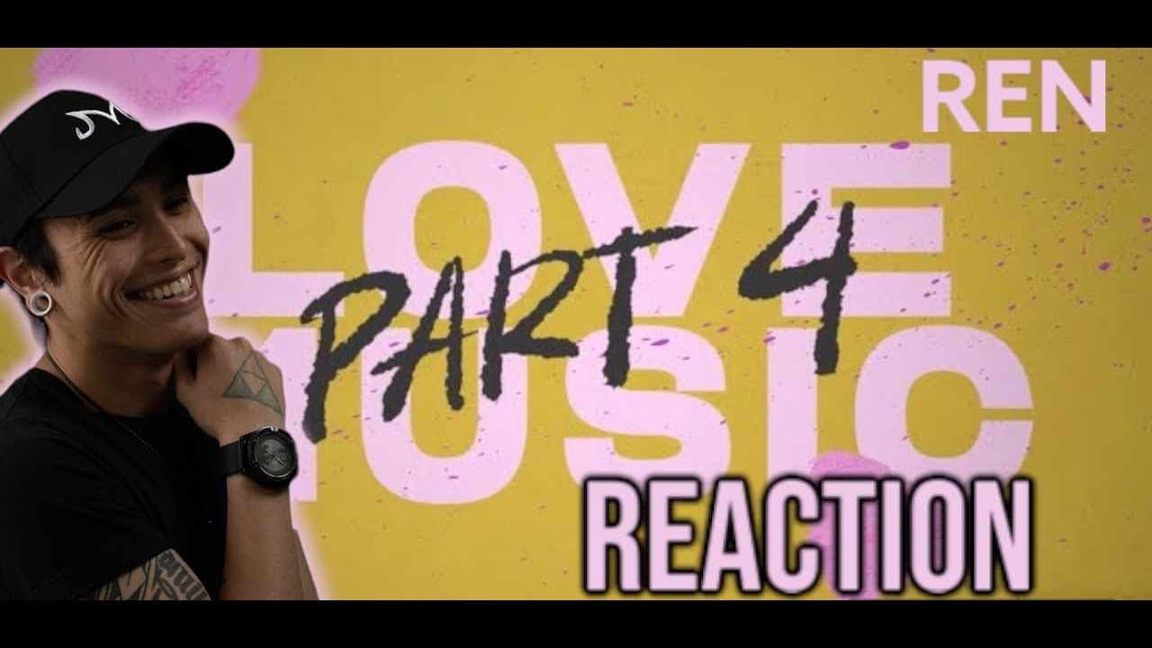 I CAN'T WAIT FOR SICK BOI! |Ren - Love Music, Part 4 (Official Lyric Video)| REACTION!