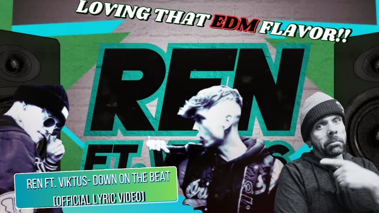 THEY SNAP OFF! | Ren ft Viktus - Down On The Beat [Official Lyric Video] | What a BRILLIANT collab!