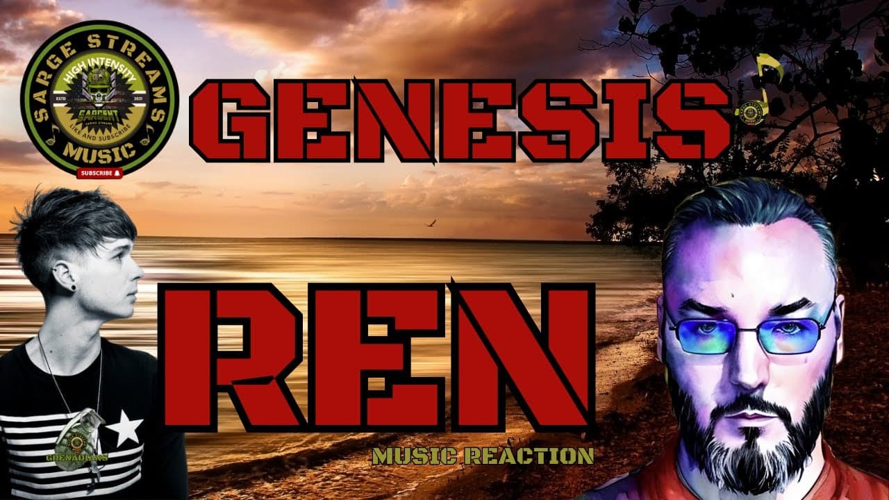 Ren | Genesis | Music Reaction