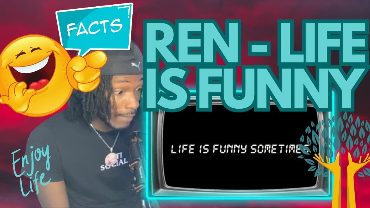 REN  - Life Is Funny (Official Lyric Video ) - Simply Reactions
