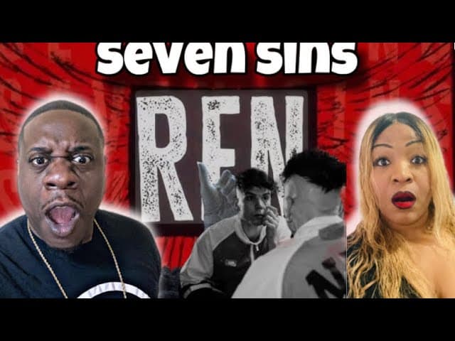This Is A Masterpiece!!  Ren -  Seven Sins  (Reaction)