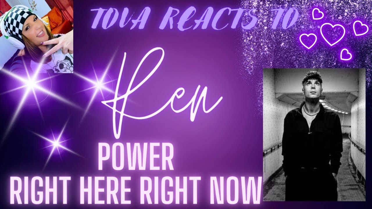 REN (DOUBLE FEATURE) - Power / Right Here Right Now REACTION