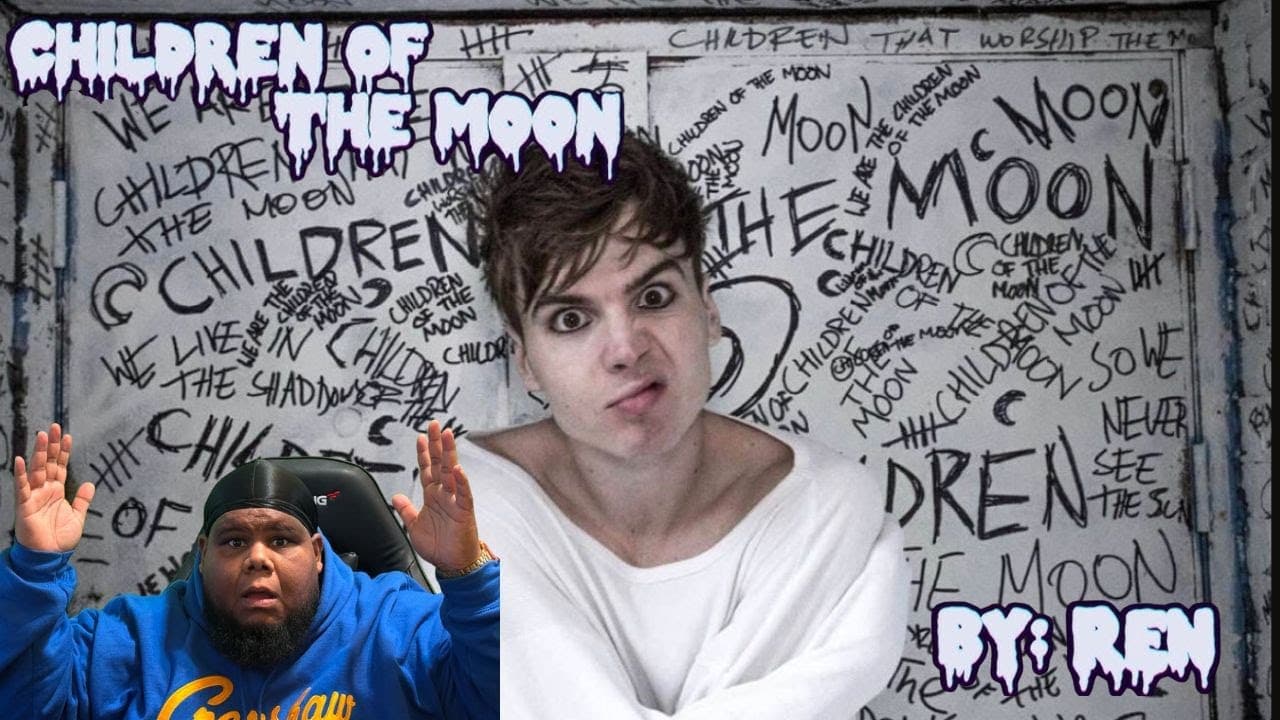 Ren Children Of The Moon Reaction