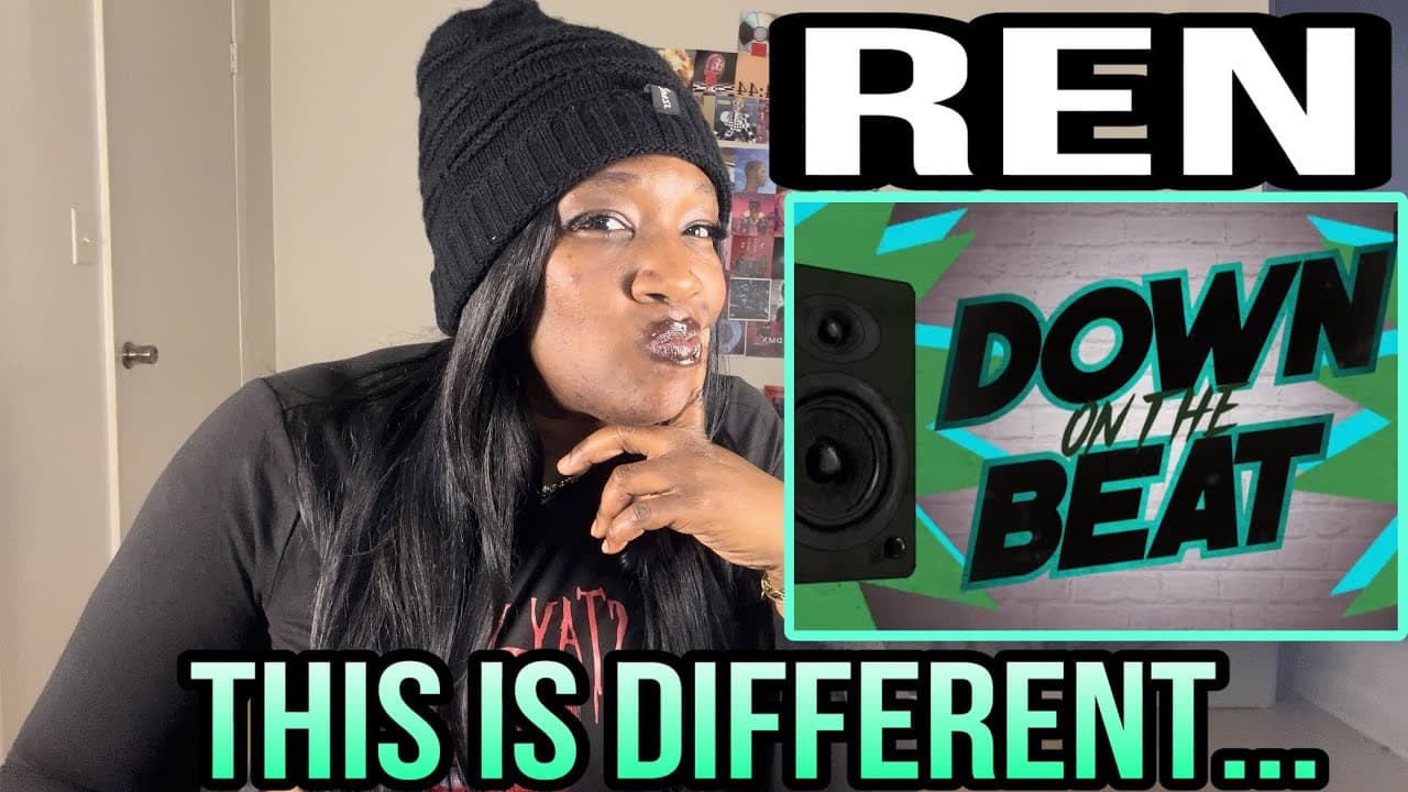 FIRST TIME HEARING REN - DOWN ON THE BEAT REACTION