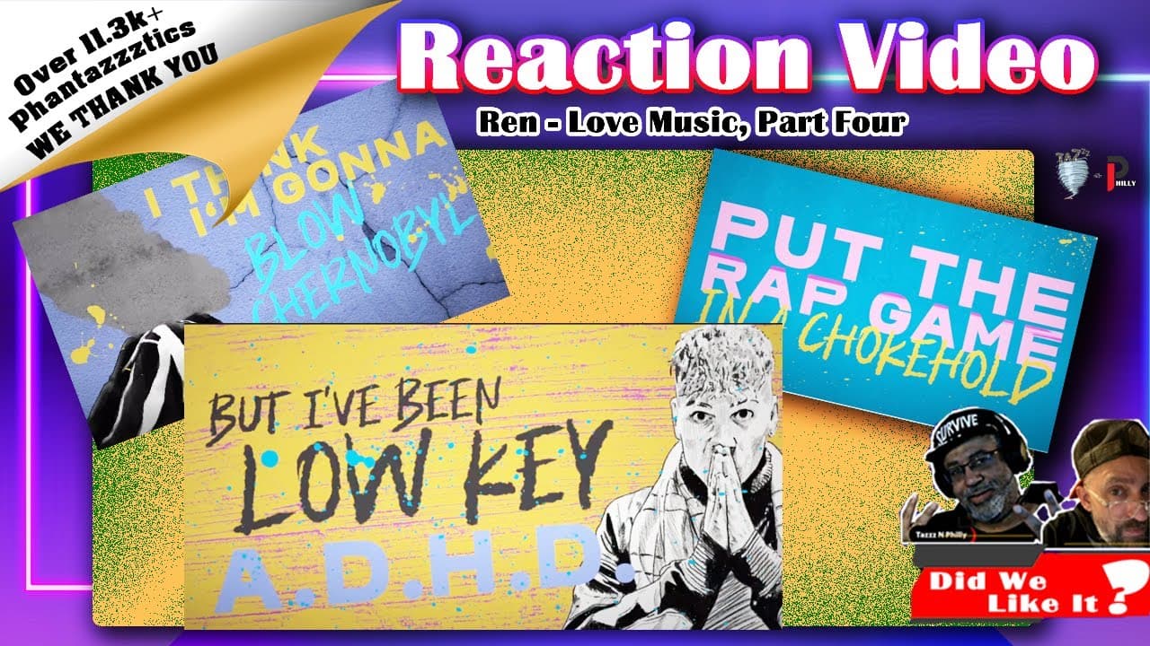 🎶[Newly Released] Reacting to: Ren | Love Music, Part 4🎶#ren #hiren #reaction #SickBoi #LyricVideo