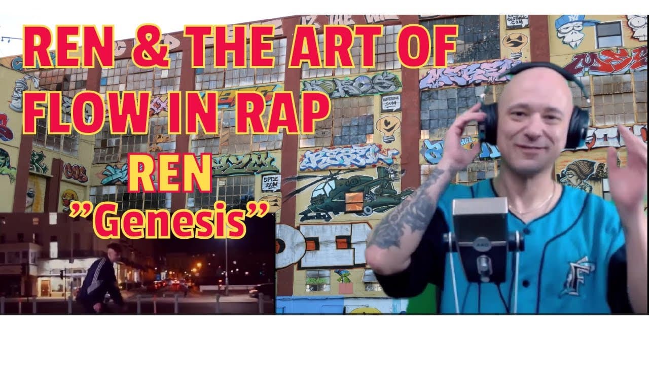 REN -  Genesis ( REACTION!) |  The ART of FLOW in Rap is on FULL DISPLAY at a MASTER LEVEL.
