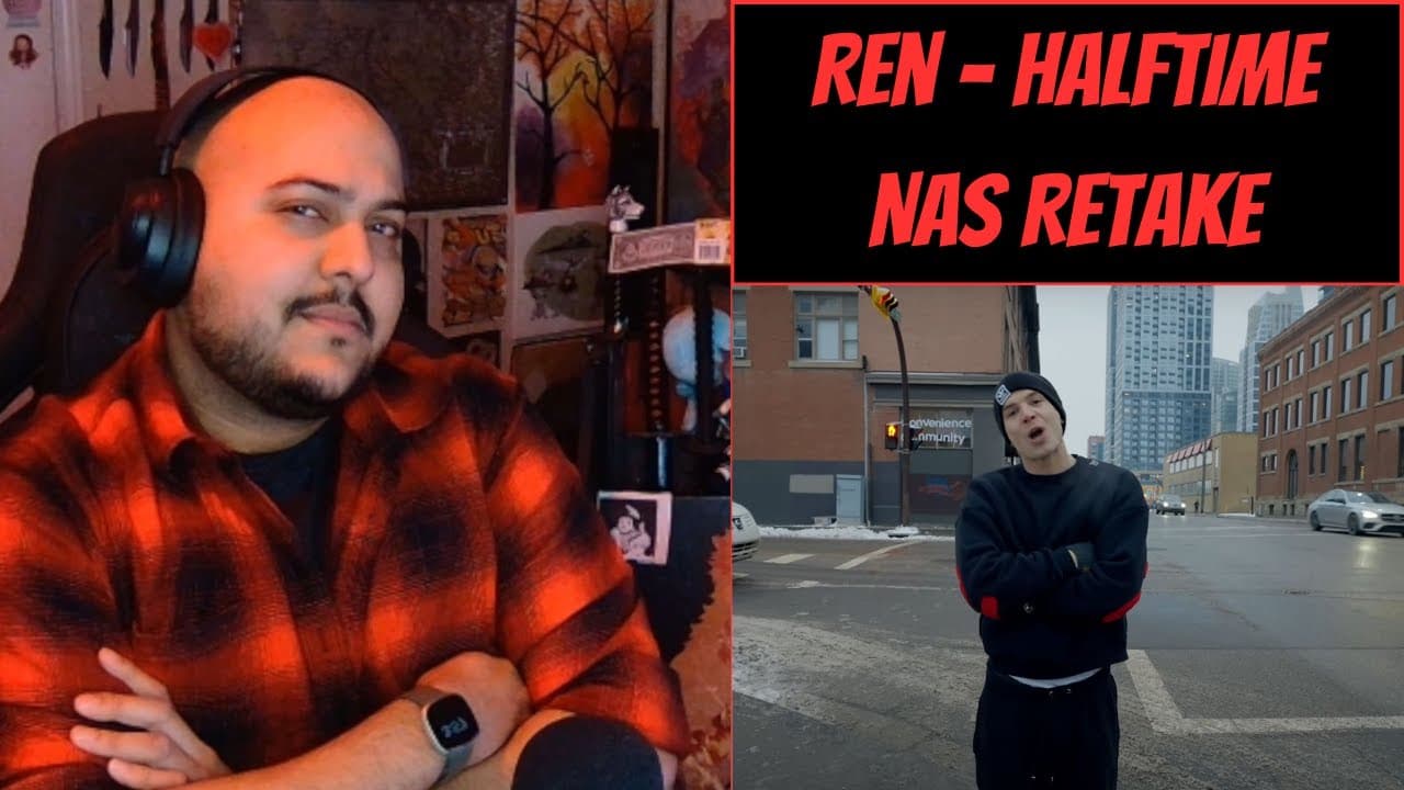 Ren: Halftime (Nas Retake) [Reaction] - The Nuclear Bomb of Music
