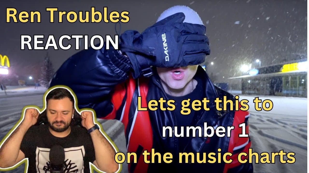 Ren - Troubles Reaction