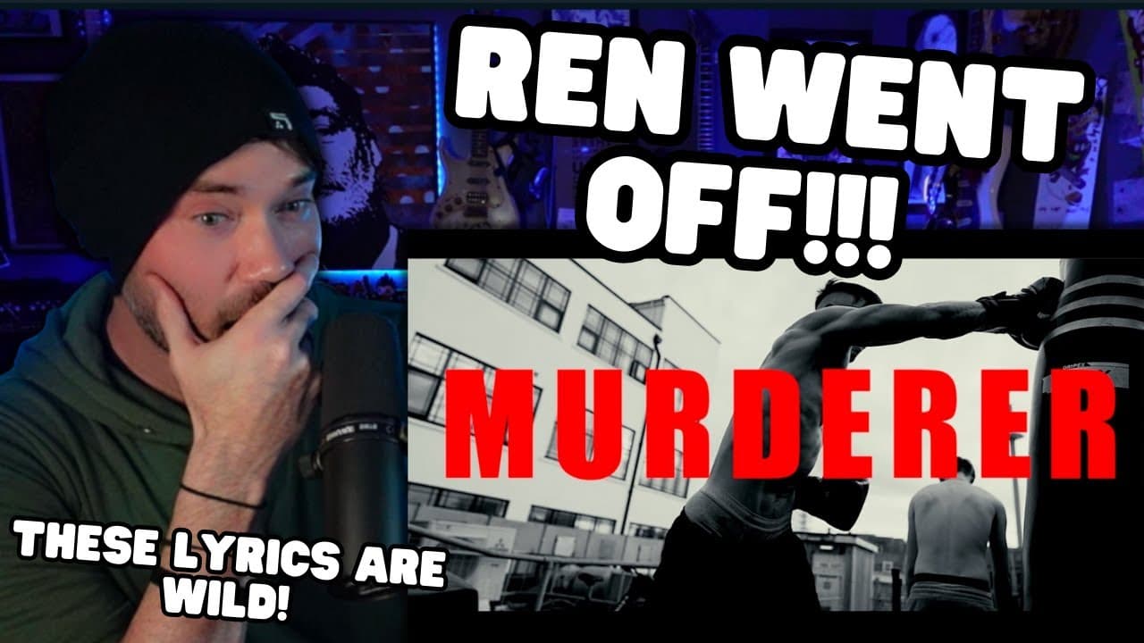 Metal Vocalist First Time Reaction - Ren - Murderer