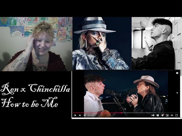 Ren x Chinchilla - How to be me (Reaction)