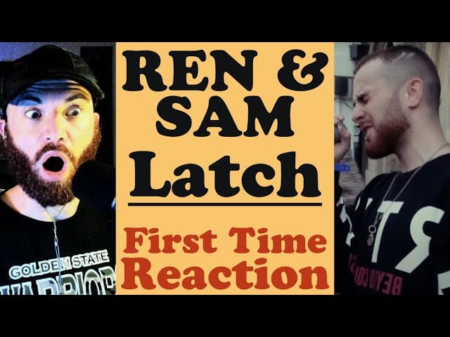 Ren & Sam Tompkins | LATCH | First Time Reaction