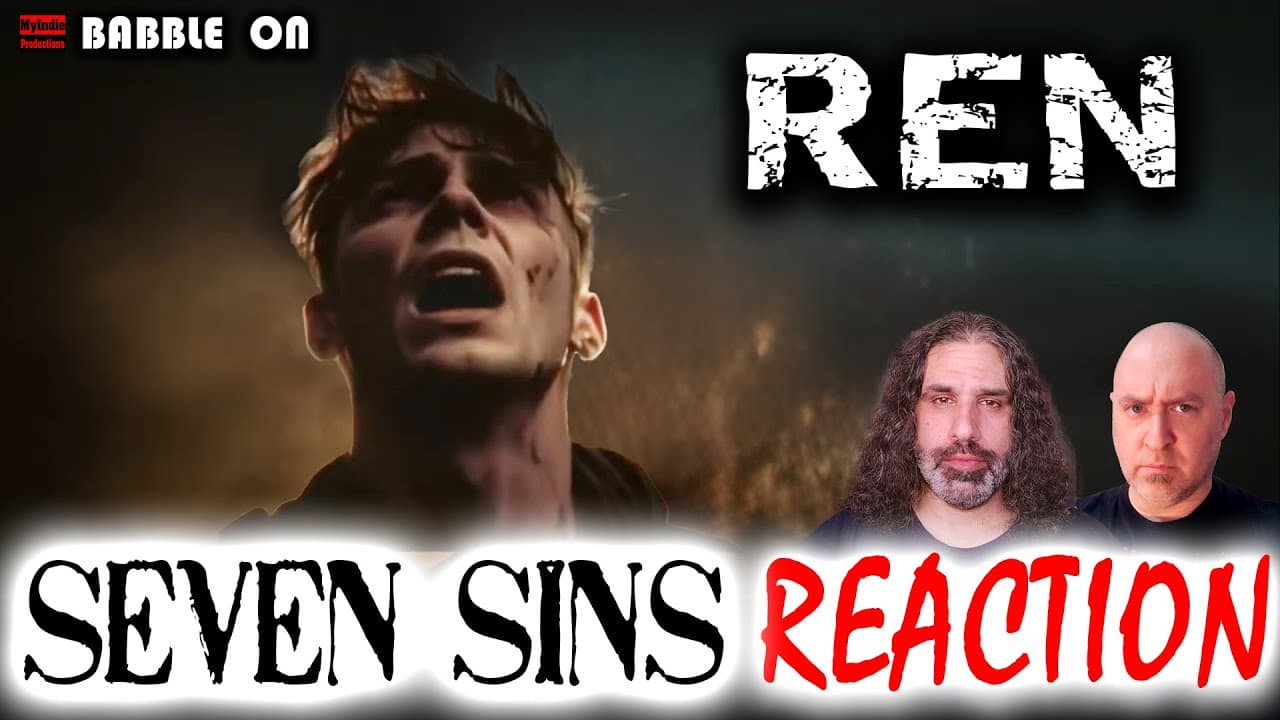 REN - SEVEN SINS Reaction/Lyrics Analysis/Discussion #singersongwriter #marklalonde #deepdive 🔥🔥🔥🔥🔥