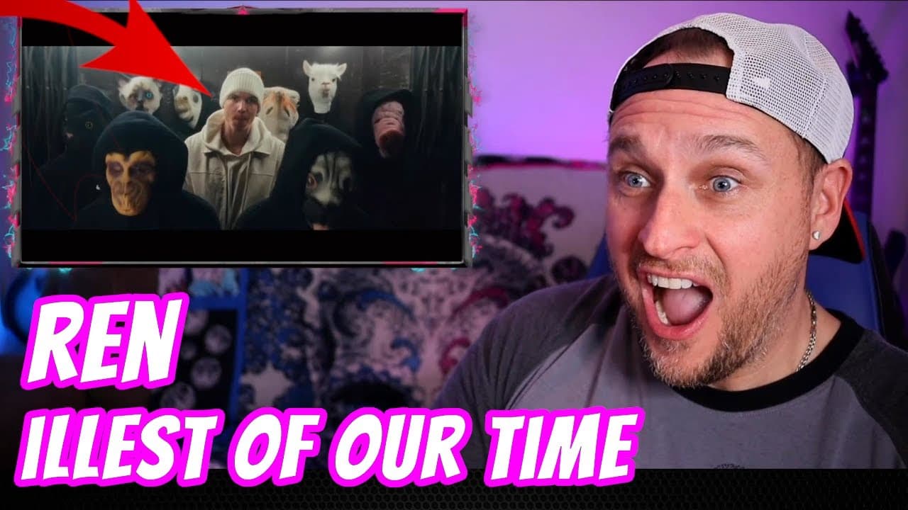 REN | Illest of our time! (Official Music Video) First Time Reaction