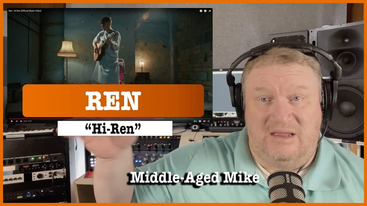Audio Engineer Reacts to Ren Performing "Hi Ren" by Middle-aged Mike