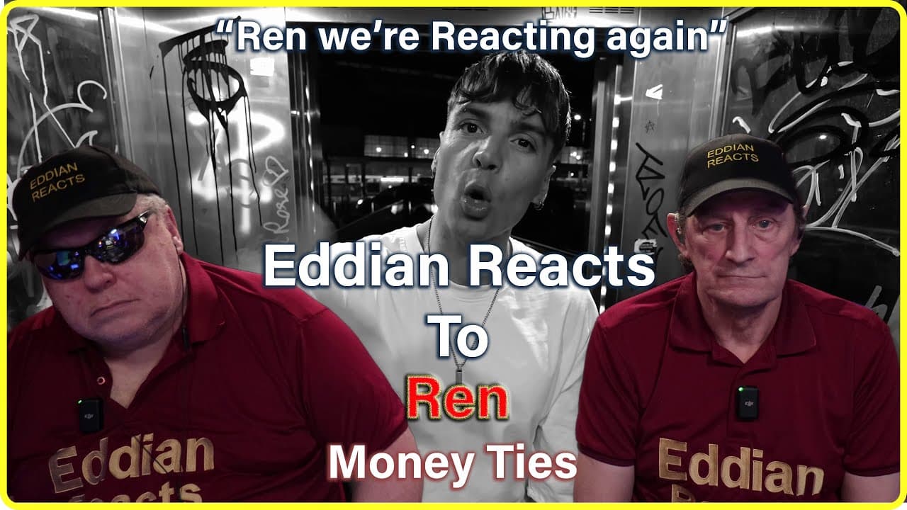 Eddian Reacts To :  Ren : Money Ties