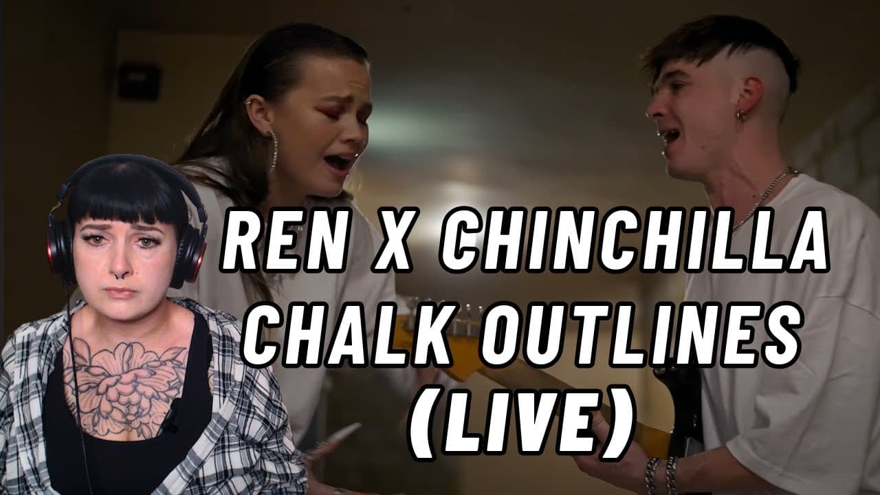 This Was So Difficult | Ren x Chinchilla - Chalk Outlines (Live) Reaction