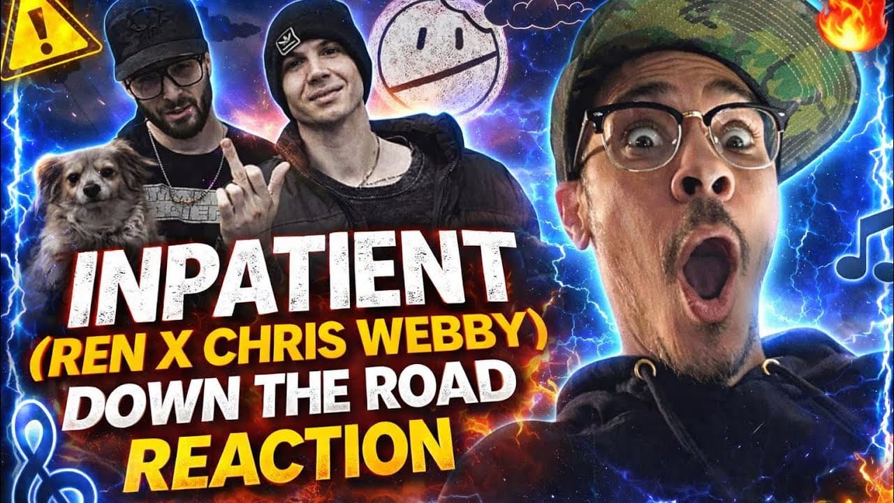 🔥 Ren x Chris Webby – (INPATIENT) (Down The Road) REACTION!! THIS HIT DIFFERENT