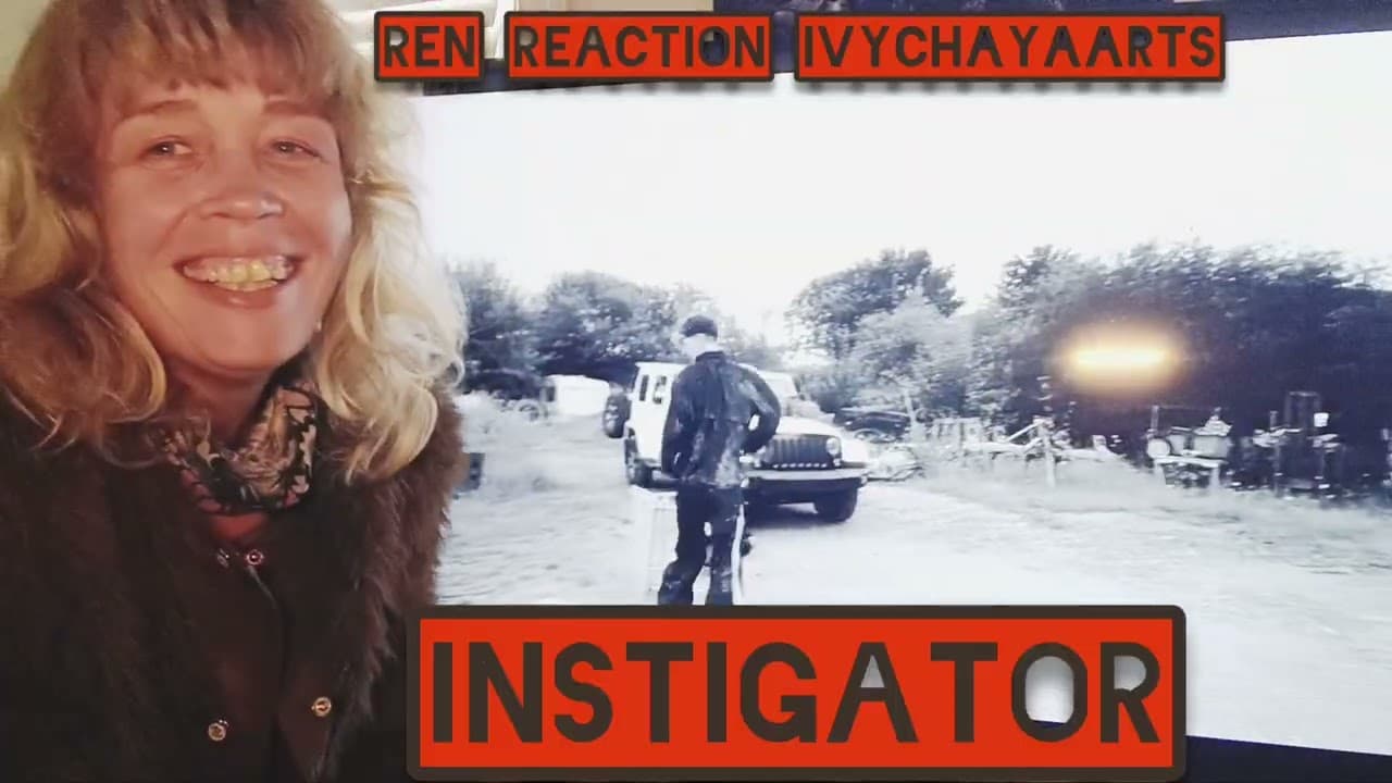 Instigator Ren Reaction 2 Who Knocked out Who?