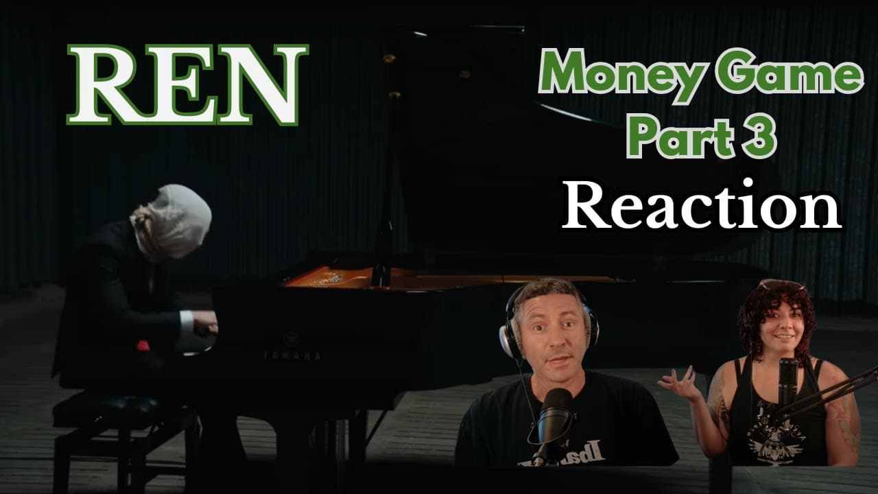 Brilliant Storytelling! Political Science Major and Musician React to Ren | Money Games Pt. 3