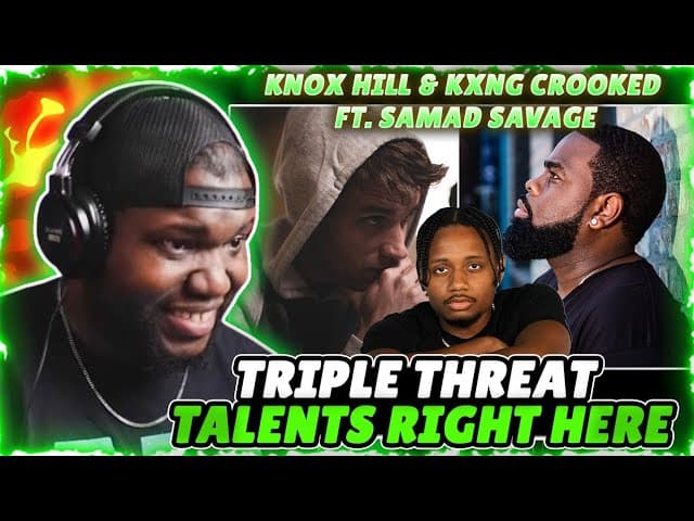 Knox Hill & Kxng Crooked | My Time ft. Samad Savage (Official Video) | Reaction