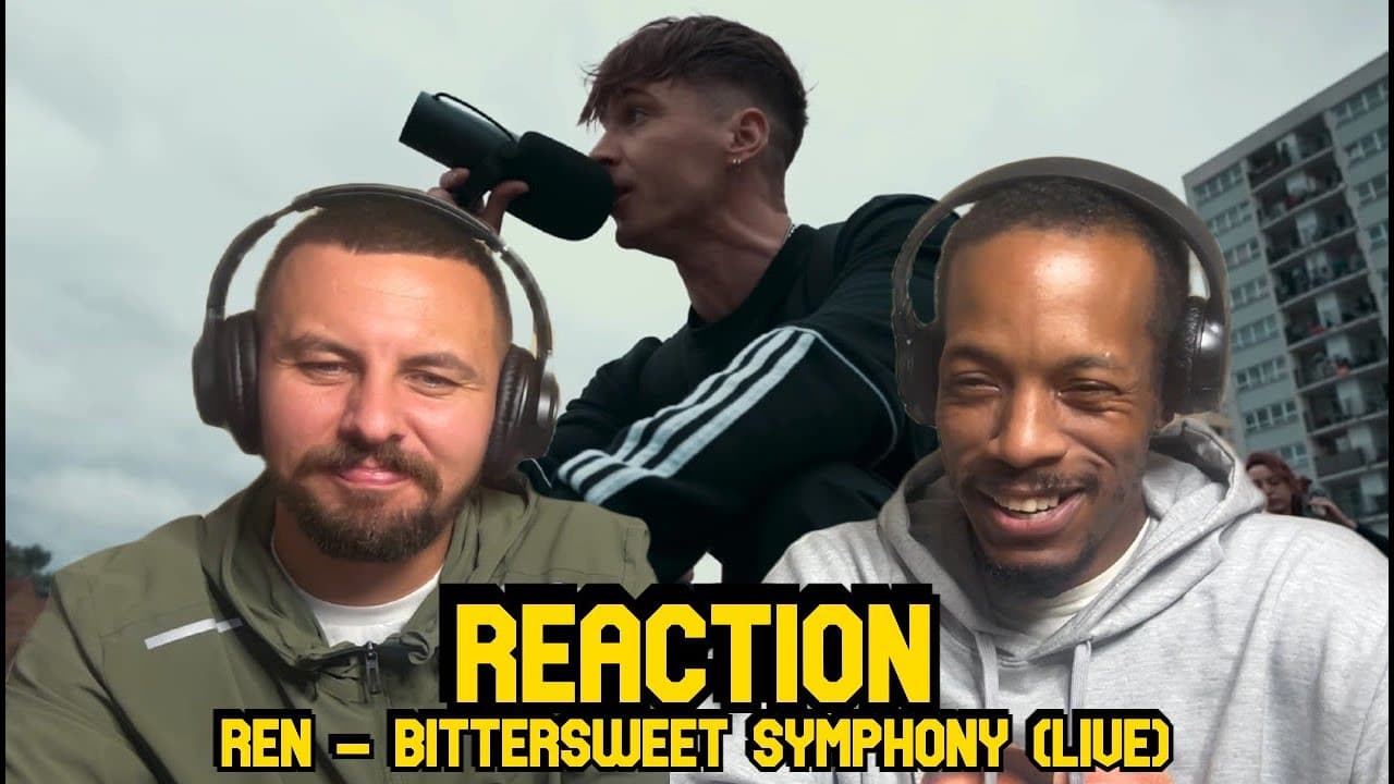 Live Is Better - REN | BITTERSWEET SYMPHONY (LIVE) | REACTION