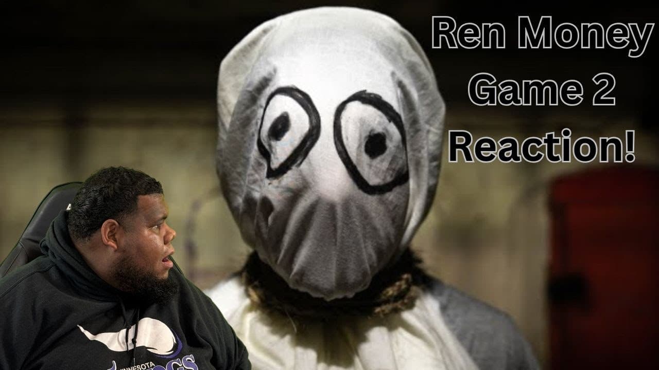 Ren Money Game Part 2 Reaction