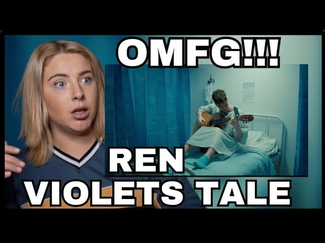 REN - VIOLETS TALE REACTION // OMFG WHAT JUST HAPPENED