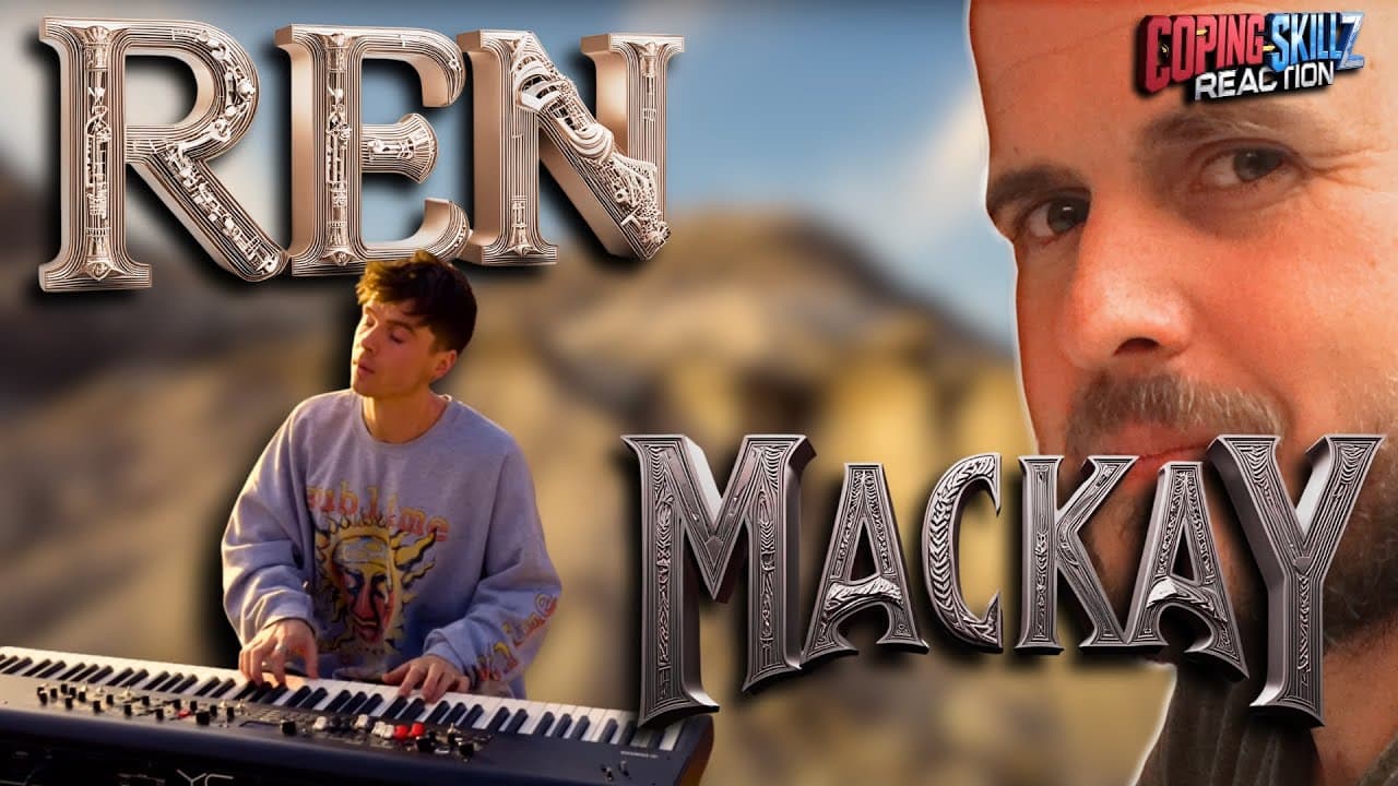 Ren Reaction – “Mackay” - Therapist Reaction