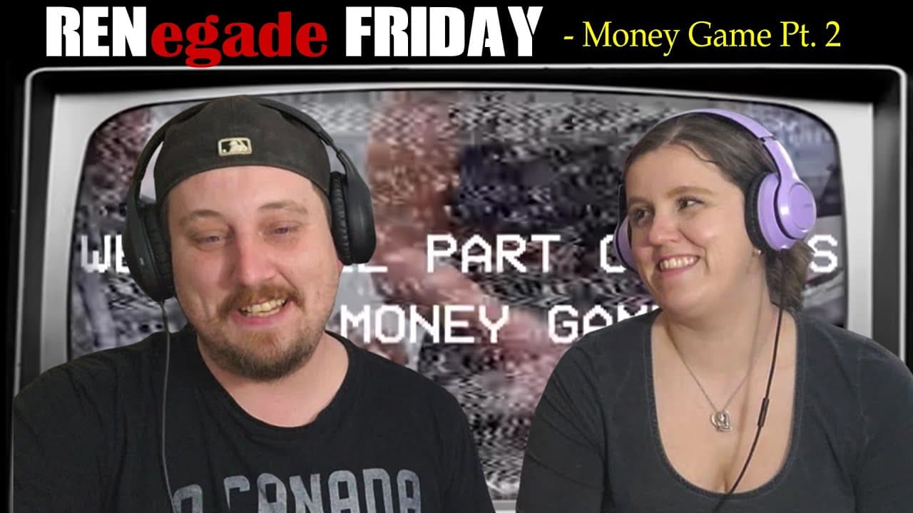 RENegade Celebration - Ren - Money Game Part 2 - FIRST TIME REACTION - FACTS IN A NURSERY RHYME!