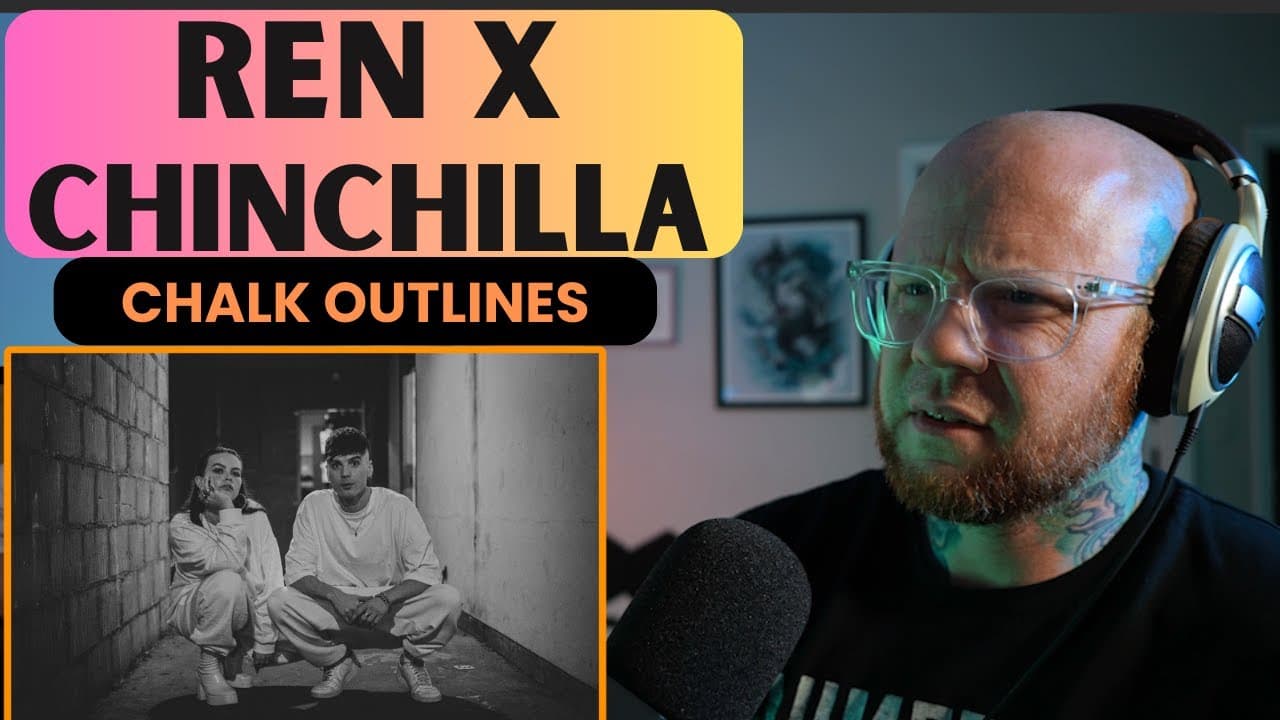 REN x CHINCHILLA - Chalk Outlines | FIRST TIME Reaction