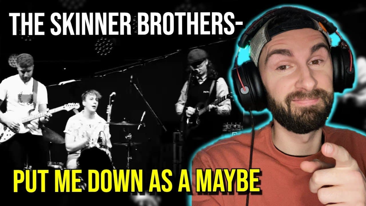 The Skinner Brothers- Put Me Down As A Maybe (REACTION!!!)