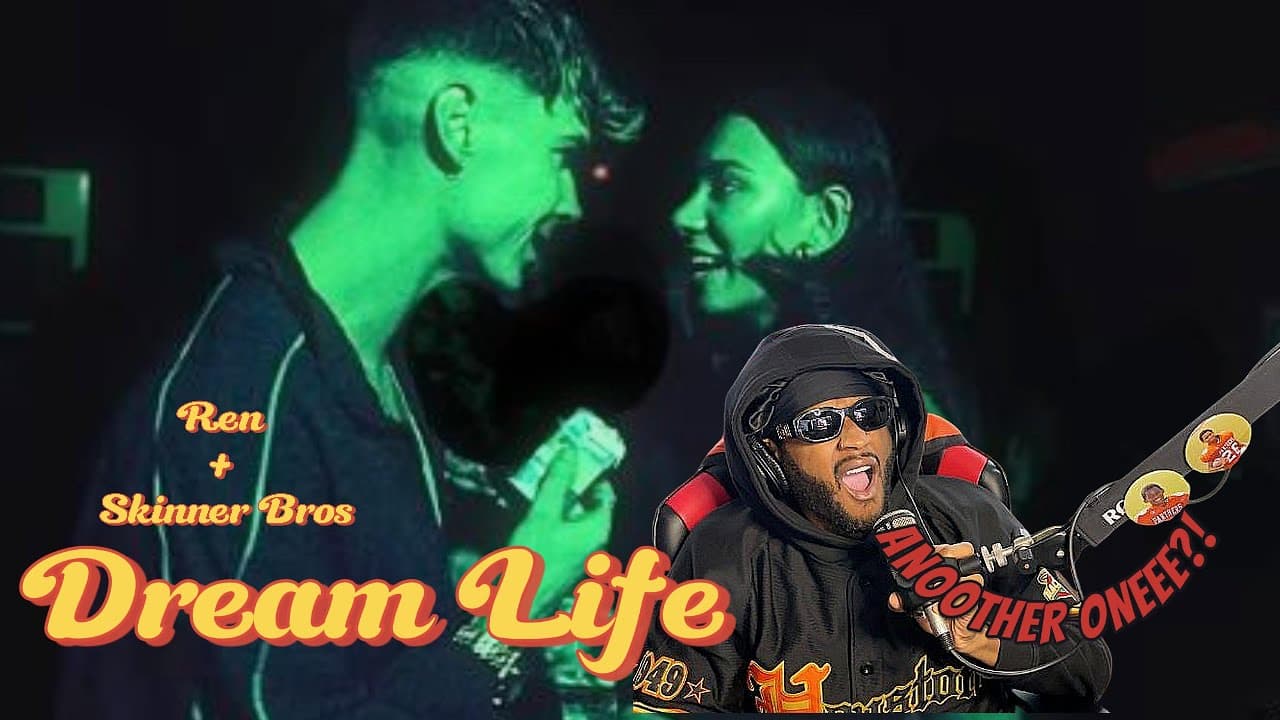 Ren & The Skinner Brothers Made Us FEEL GOOD With ‘Dream Life’ 😳 | Reaction!😱