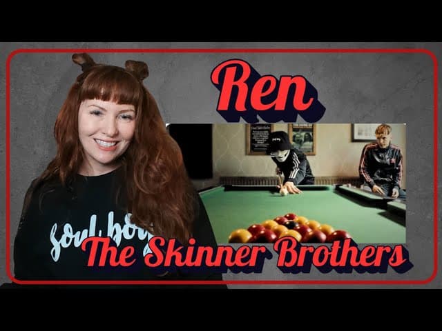 Ren x The Skinner Brothers - Truth Or Dare