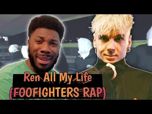Ren - All My Life (FooFighters Rap) REACTION VIDEO