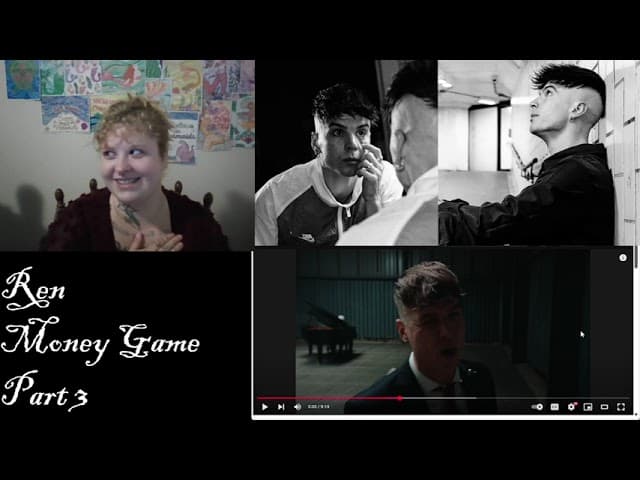 Ren - Money Game "Part 3" (Reaction)